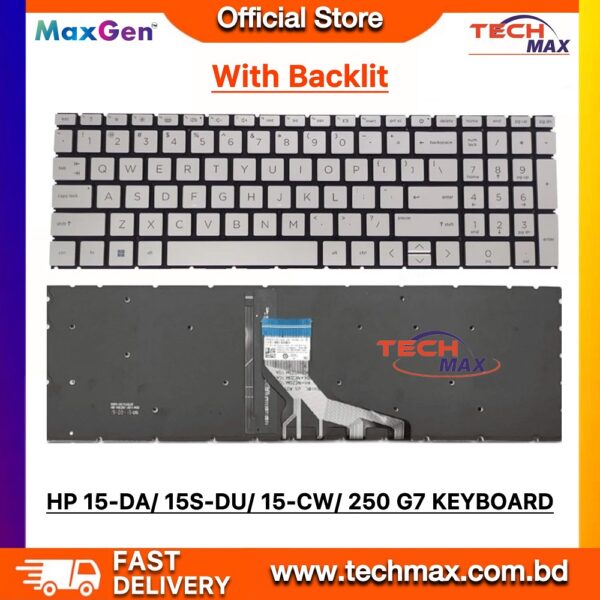 HP Pavilion 15-DA 15-CS 15-DB 15-EC 15-CR 15-DU 15-CW 17BY 17-CA15-DX 15-DK 15-CX 15-CN 15-CR 15-SC HP 15S-DU, 15-DS, 15-DW, 15-DY, HP 15s-DA, HP 15s-DU HP ENVY 15-CN HP Pavilion 15-cw HP 15-DR 250 G7 255 G7 Series Laptop Keyboard (Silver Backlit)