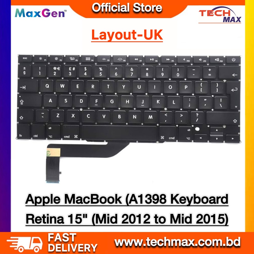 Apple MacBook Pro A1398 (UK Layout) Retina 15 Inch (MID 2012-MID 2015) MacBook keyboard 1 MacBook Pro A1398 UK Layout Keyboard Retina 15 inch 2012 2015