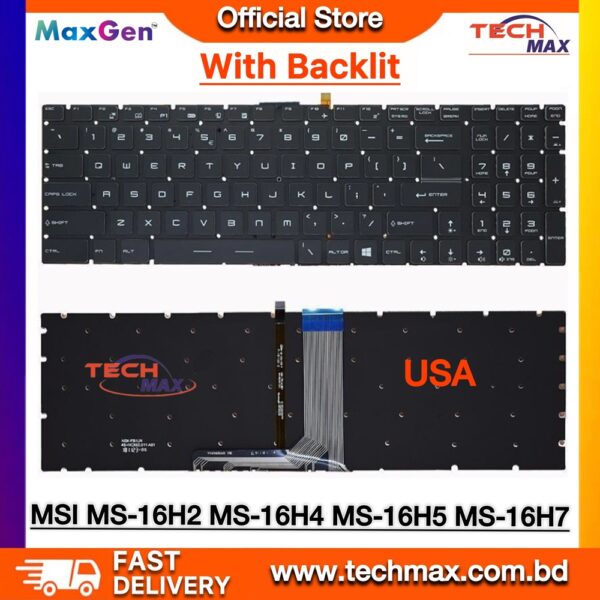 MSI MS-16H2 MS-16H4 MS-16H5 MS-16H7 MS-16H8 MS-16L1 MS-16L2 MS-1771 MS-1772 MS-1773 MS-1775 MS-1776 Series US Laptop Keyboard (Original Backlit)