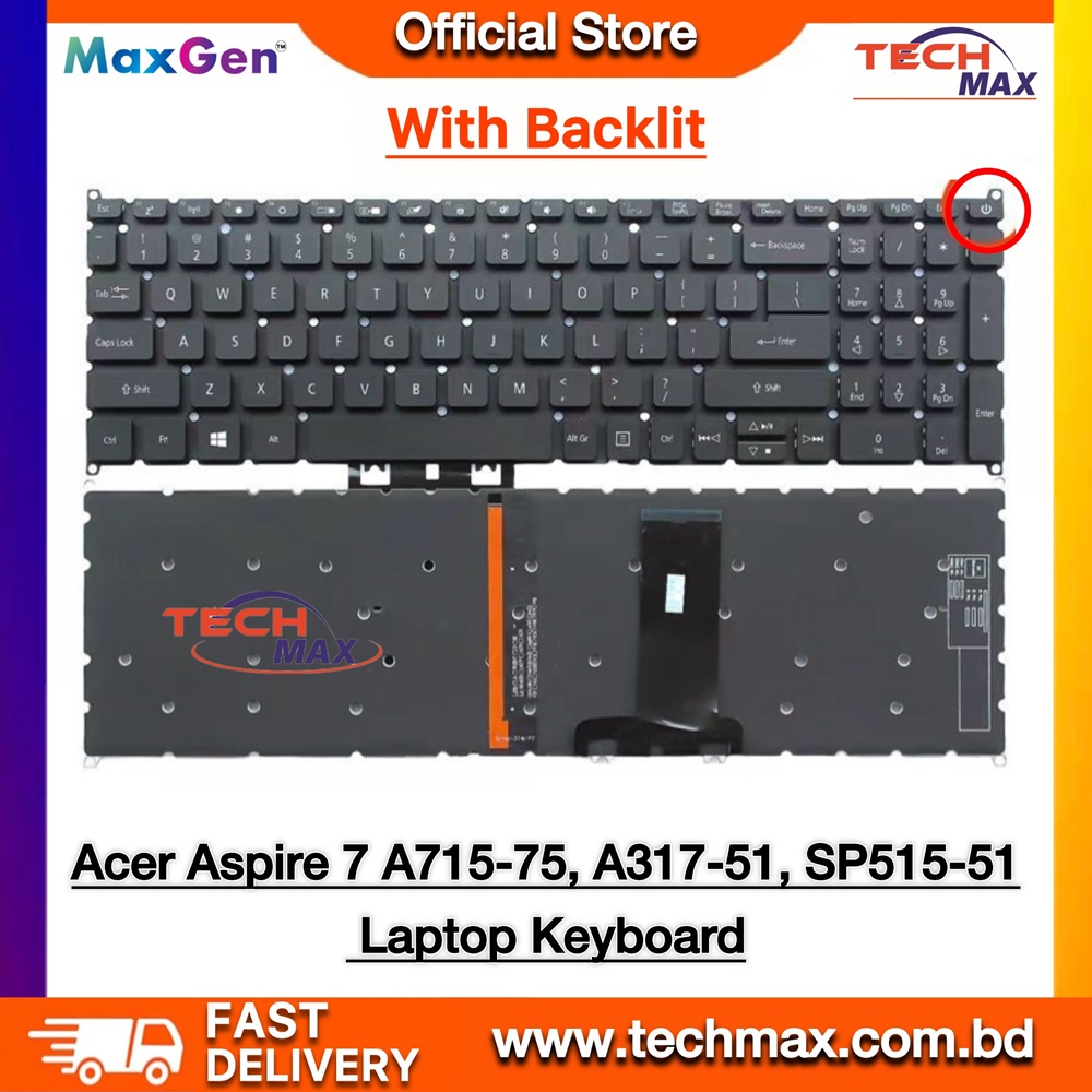 Acer Aspire 7 A715-75 A715-75G A715-75G-71RD A715-75G-7774 A317-32, A317-33, A317-51, A317-51G, A317-51K N17C2 N19C5 Series Laptop Keyboard (With Backlit) 1 Acer Aspire 7 A715-75 A317 Backlit Laptop Keyboard US Layout