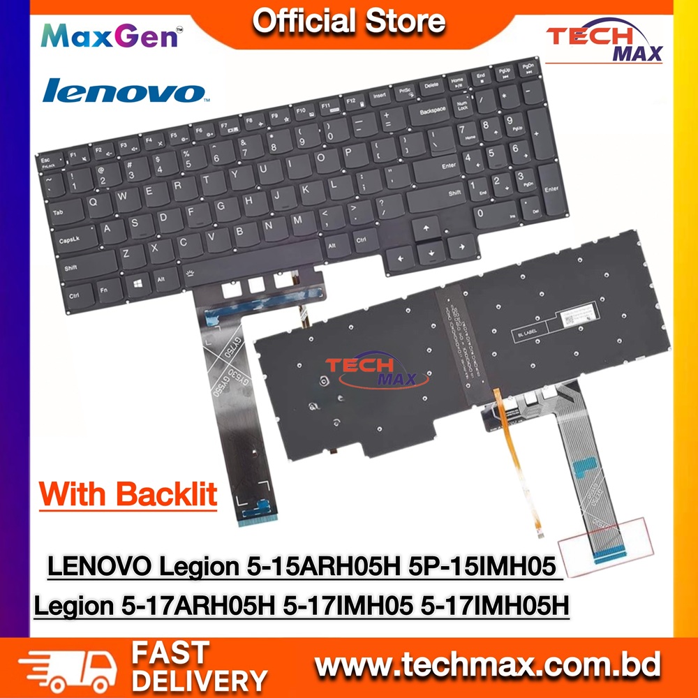 Lenovo Legion 5-15IMH05H -15IMH05-15ARH05H -15ARH05, 5P-15ARH05H 5P-15IMH05 5P-15IMH05H, Legion 5 Pro 16ACH6H, Pro-16ACH6H, 82JQ Series Gaming Laptop Keyboard With Backlit 1 Lenovo Legion 5 15IMH05H 15ARH05H 5P 15IMH05H 16ACH6H backlit keyboard Bangladesh