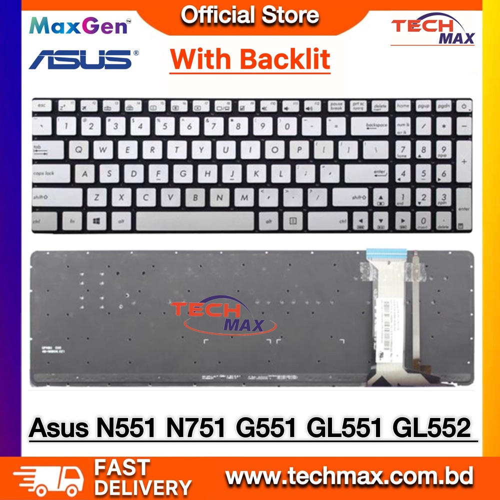 ASUS N551, G551, GL551, N751 N551J N551JB N551JK N551JM N552VW N551JQ N751 N751J N751JK N751JX Series Premium Silver Backlit Laptop Keyboard 1 ASUS N551 G551 GL551 N751 silver backlit laptop keyboard replacement