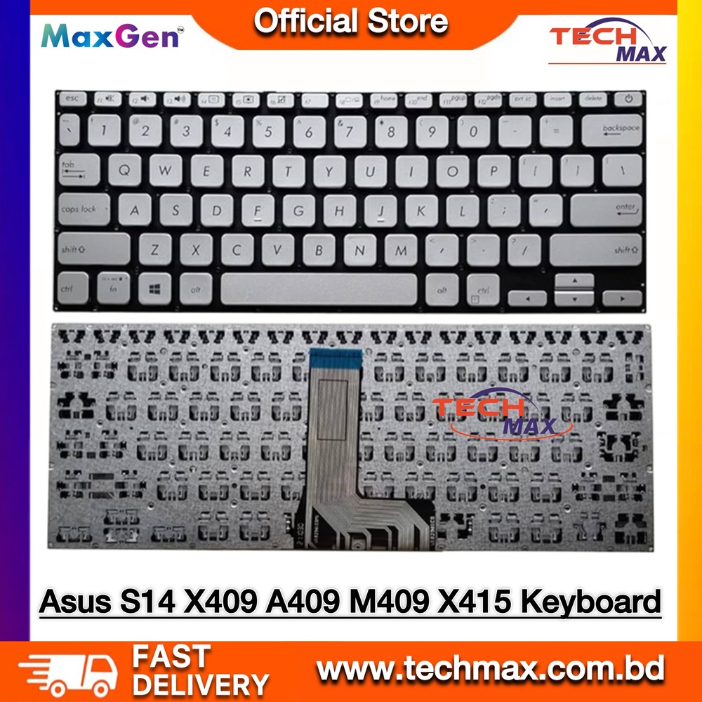 ASUS VivoBook 14 X409, X415, X409F, X409FA, X409FJ, X409U, X409UA, X409UB, X415DA, X415EA, X415FA, X415JA, X415MA, X415UA, X415EANS, X415EP, X415JANS, X415JF, X415JP, X415KA, X415MANS, X415MNS Series Silver Premium Laptop Keyboard 1 ASUS VivoBook 14 X409 X415 Silver Premium Laptop Keyboard