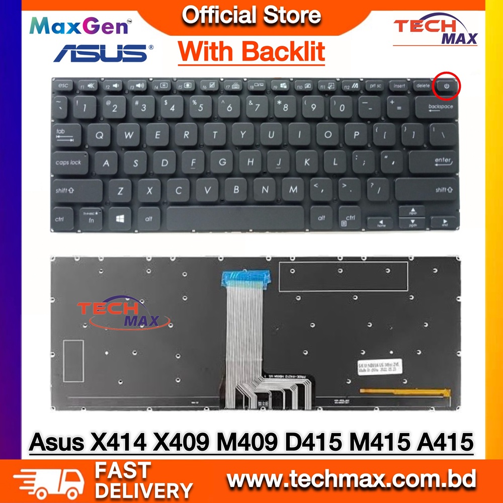 ASUS VivoBook 14 X409, X415, X409F, X409FA, X409FJ, X409U, X409UA, X409UB, X415DA, X415EA, X415FA, X415JA, X415MA, X415UA, X415EANS, X415EP, X415JANS, X415JF, X415JP, X415KA, X415MANS, X415MNS Series Premium Laptop Keyboard (With Backlit) 1 ASUS VivoBook 14 X409 X415 Premium Backlit Laptop Keyboard