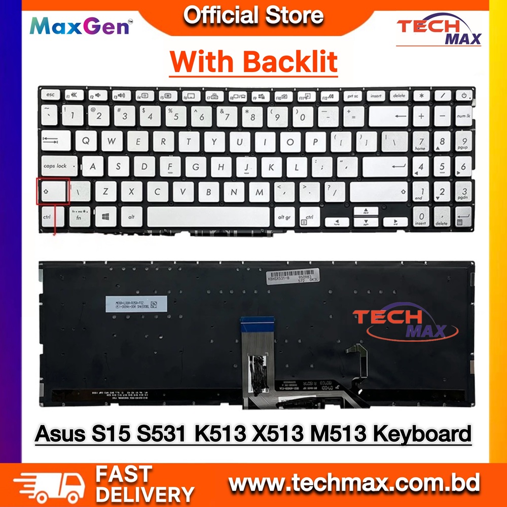 ASUS VivoBook S15 S531 S532 X531 S513 S531F S531FA S531FL K532F S532F X532 X532E X532F X532FA X532FL S513U S513E S5500 S5500F Series Silver Backlit Laptop Keyboard 1 ASUS VivoBook S15 S531 X531 S513 Keyboard silver backlit keyboard replacement