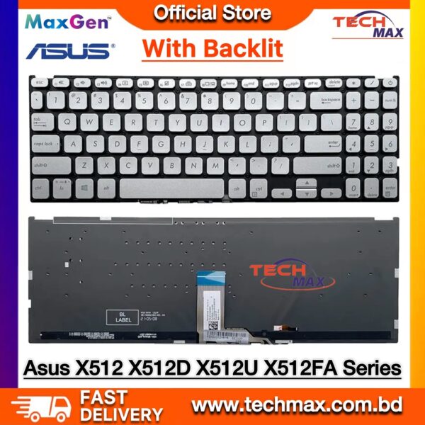 ASUS VivoBook 15 X512 Silver Backlit Keyboard for ASUS VivoBook 15 X512FA X512FB X512FL X512FJ X512UB X512JA X512JP X512JF Silver Backlit Laptop Keyboard