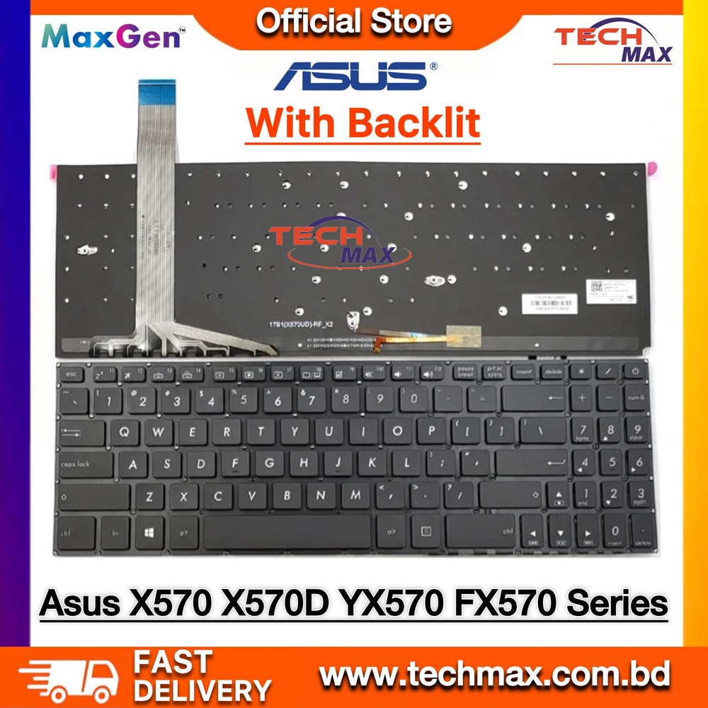 ASUS X570, X570U, X570UD, X570Z, X570ZD, X570D, X570DD, YX570, YX570UD, YX570ZD, FX570, FX570UD, F570, F570Z, F570ZD, K570, K570UD, R570U, R570UD, R570Z, R570ZD, X507, X507MA, X507U, X507UA, X507UB, A570 Series Backlit Laptop Keyboard 1 ASUS X570 FX570 F570 Backlit Keyboard For ASUS X570 FX570 F570 Backlit Laptop Keyboard X570UD X570ZD K570UD R570UD X507UA